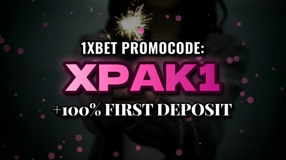 How to Claim the 1xBet Welcome Bonus with Promo Code XPAK1 at Registration